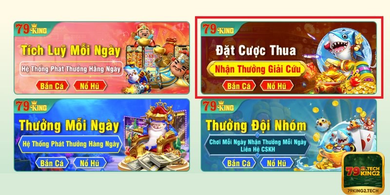 Cược thua nhận thưởng giải cứu từ 79king